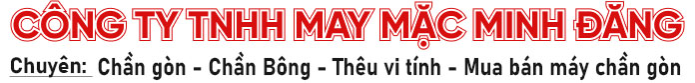CHẦN GÒN - CHẦN BÔNG - THÊU VI TÍNH