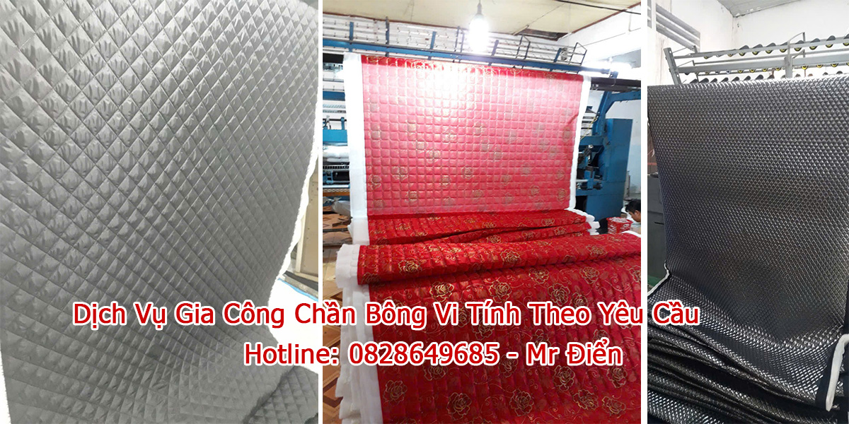 Dịch Vụ Gia Công Chần Bông Vi Tính Theo Yêu Cầu